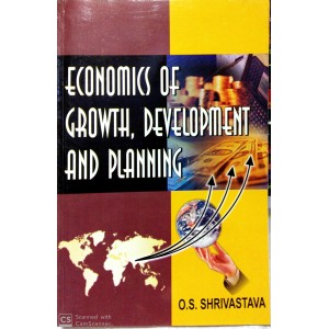 Economics of Growth Development &Planning